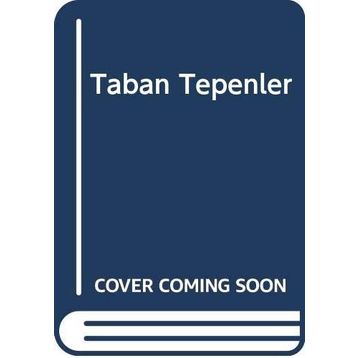 Taban Tepenler - Istvan Csörsz
