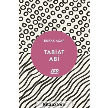Tabiat Abi - Burak Acar