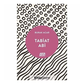 Tabiat Abi - Burak Acar