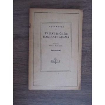 Tabiat Işığı ile Hakikati Arama - Renatus Descartes