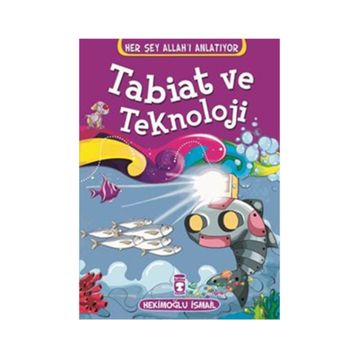 Tabiat ve Teknoloji - Hekimoğlu İsmail