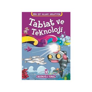Tabiat ve Teknoloji - Hekimoğlu İsmail