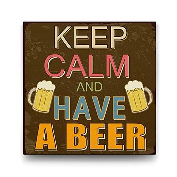 Tabloshop Keep Calm And Have a Beer 90x90 cm Tablo
