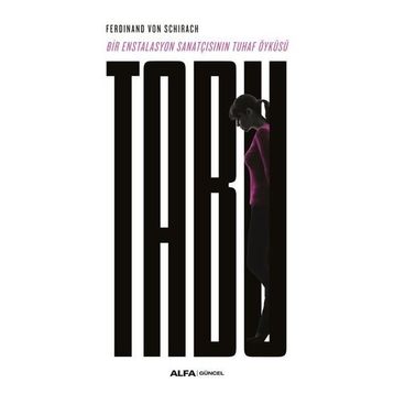 Tabu - Ferdinand Von Schirach