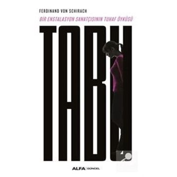 Tabu - Ferdinand Von Schirach