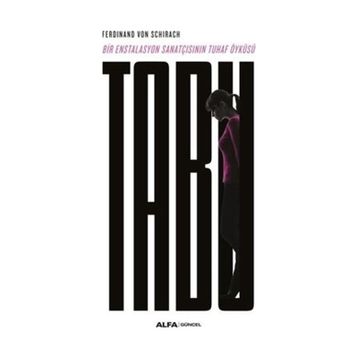Tabu - Ferdinand Von Schirach
