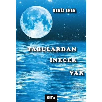 Tabulardan İnecek Var - Deniz Eren