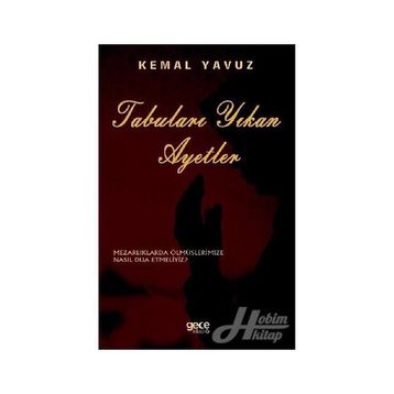 Tabuları Yıkan Ayetler - Kemal Yavuz