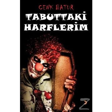 Tabuttaki Harflerim - Cenk Batur