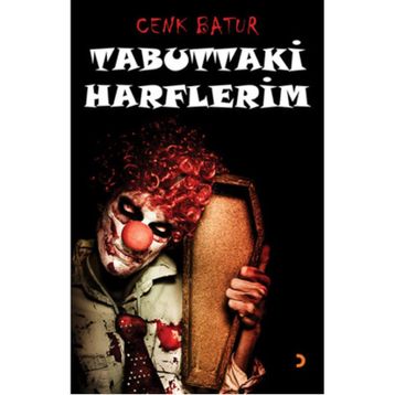 Tabuttaki Harflerim - Cenk Batur