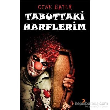 Tabuttaki Harflerim - Cenk Batur