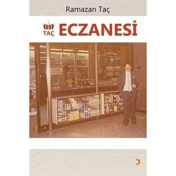 Taç Eczanesi - Ramazan Taç
