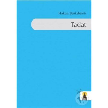 TADAT - HAKAN ŞARKDEMIR