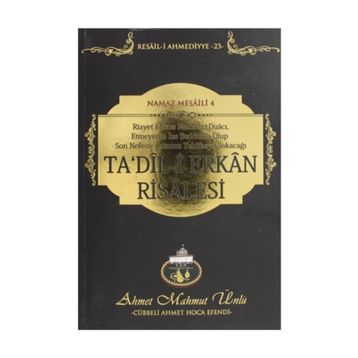 Ta’dil-i Erkan Risalesi - Ahmet Mahmut Ünlü