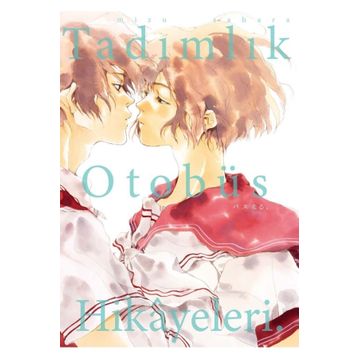 Tadımlık Otobüs Hikayeleri Mizu Sahara Komikşeyler Yayıncılık