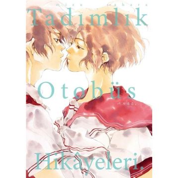 Tadımlık Otobüs Hikayeleri Mizu Sahara Komikşeyler Yayıncılık