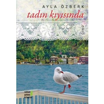 Tadın Kıyısında - Ayla Özberk