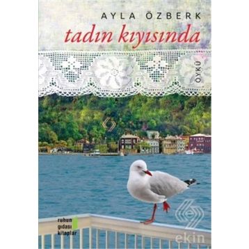 Tadın Kıyısında - Ayla Özberk