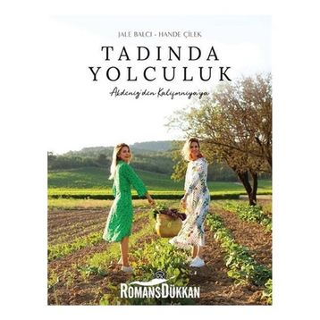 Tadında Yolculuk - Jale Balcı