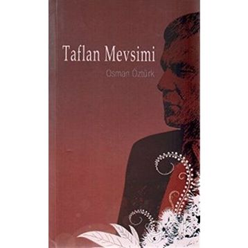 TAFLAN MEVSIMI - OSMAN ÖZTÜRK