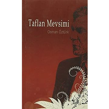 TAFLAN MEVSIMI - OSMAN ÖZTÜRK