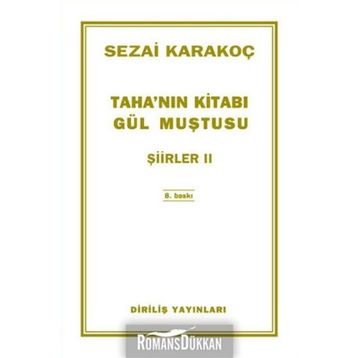 Taha’nın Kitabı Gül Muştusu - Sezai Karakoç