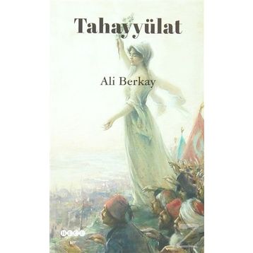 Tahayyülat - Ali Berkay