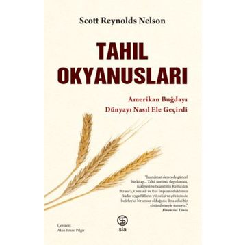 Tahıl Okyanusları - Scott Reynolds Nelson