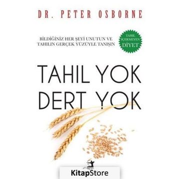 Tahıl Yok Dert Yok - Peter Osborne