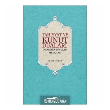 TAHIYYAT VE KUNUT DUALARI - ADEM DÖLEK