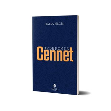Tahlil Yayınları Hedefimiz Cennet
