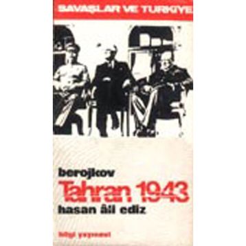 Tahran 1943 - Valentin Berojkov