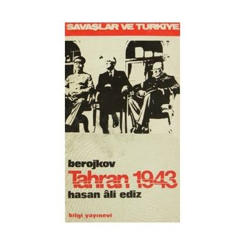 Tahran 1943 - Valentin Berojkov