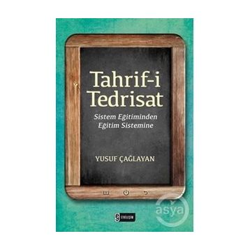 Tahrif-i Tedrisat - Yusuf Çağlayan