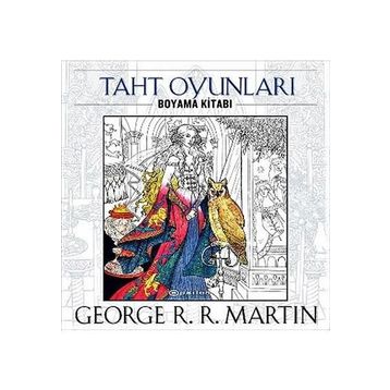 Taht Oyunları - Boyama Kitabı - George Martin