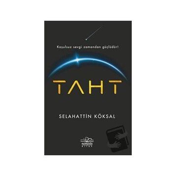 Taht - Selahattin Köksal