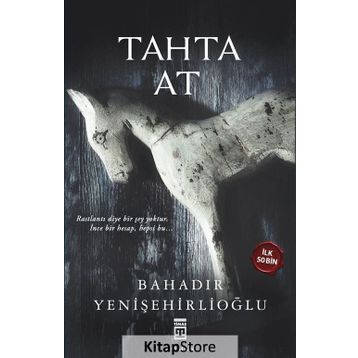 Tahta At - Bahadır Yenişehirlioğlu