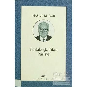 TAHTAKUŞLAR´DAN PARIS´E - HASAN KUDAR