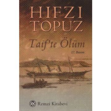 Taif`te Ölüm - Hıfzı Topuz