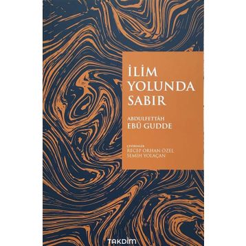 Takdim Yayınları İlim Yolunda Sabır