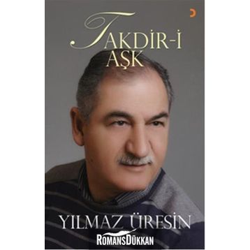 Takdir-i Aşk - Yılmaz Üresin