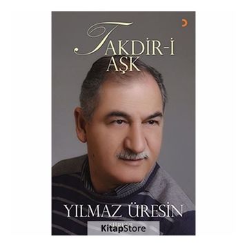 Takdir-i Aşk - Yılmaz Üresin