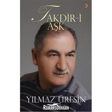 Takdir-i Aşk - Yılmaz Üresin