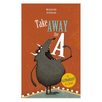 Take Away The A - Andersen Press