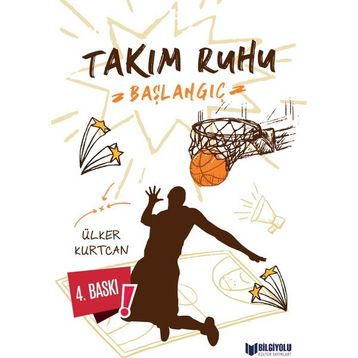 Takım Ruhu 1 Başlangıç - Ülker Kurtcan