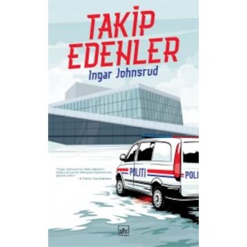 Takip Edenler - Ingar Johnsrud