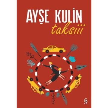 Taksiii - Ayşe Kulin