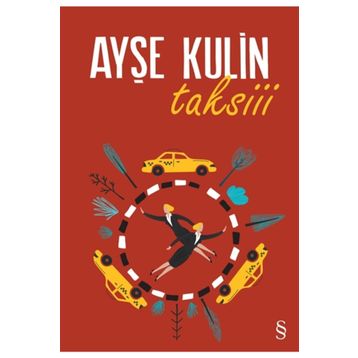 Taksiii - Ayşe Kulin