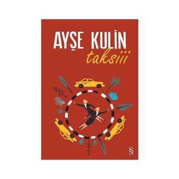 Taksiii - Ayşe Kulin
