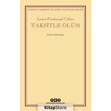 Taksitle Ölüm Louis - Ferdinand Celine